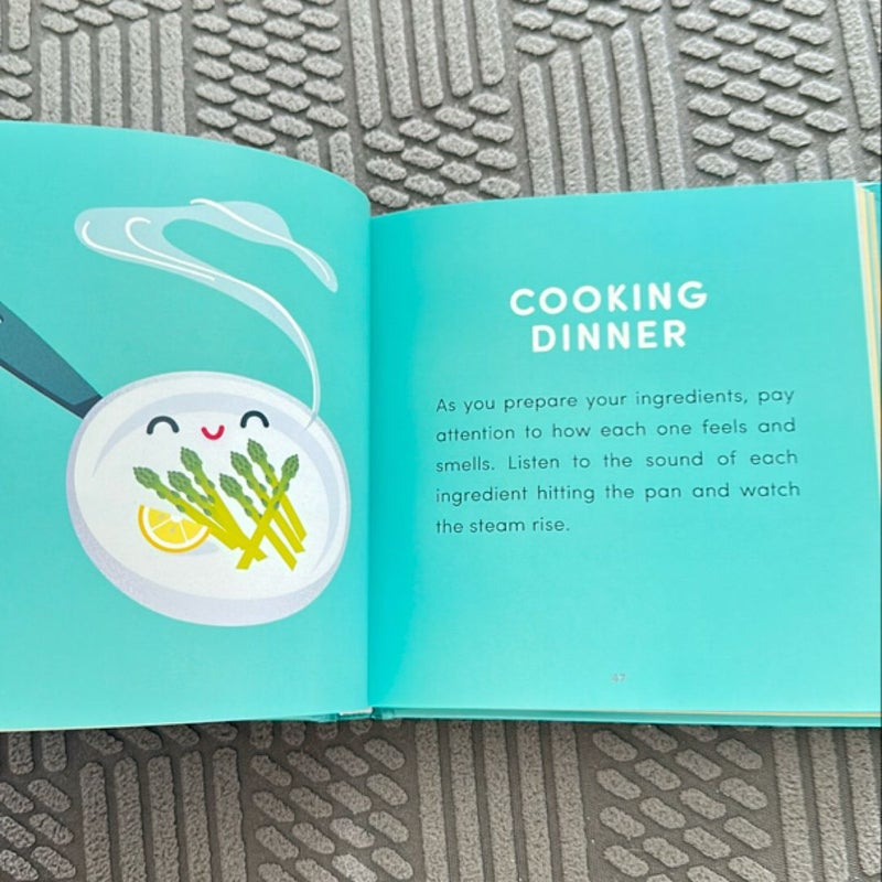 The Illustrated Book of Mindful Meditations for Mindless Moments
