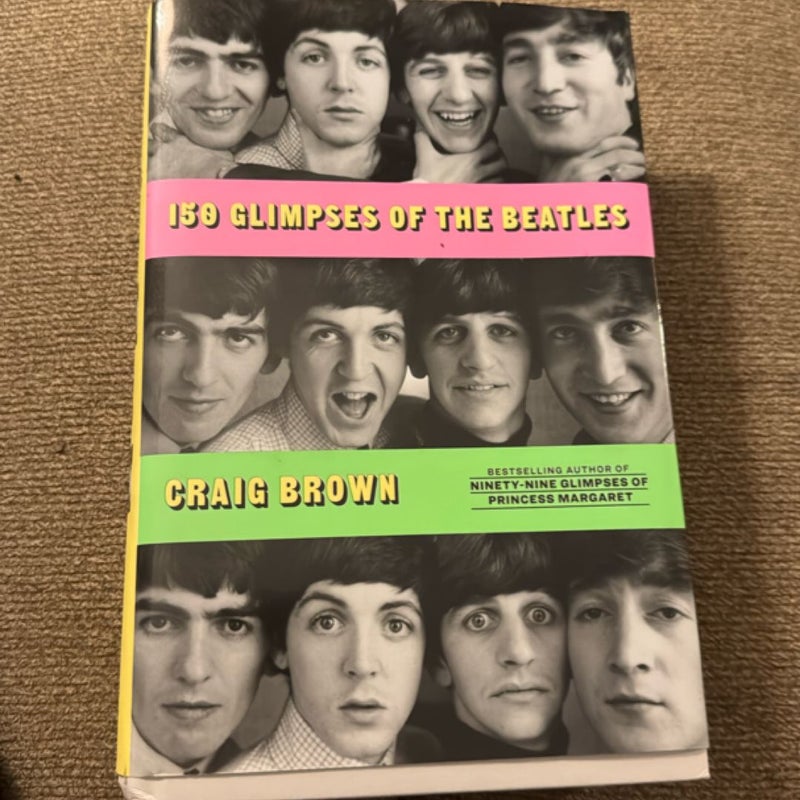 150 Glimpses of the Beatles