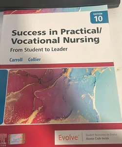 Success in Practical/Vocational Nursing