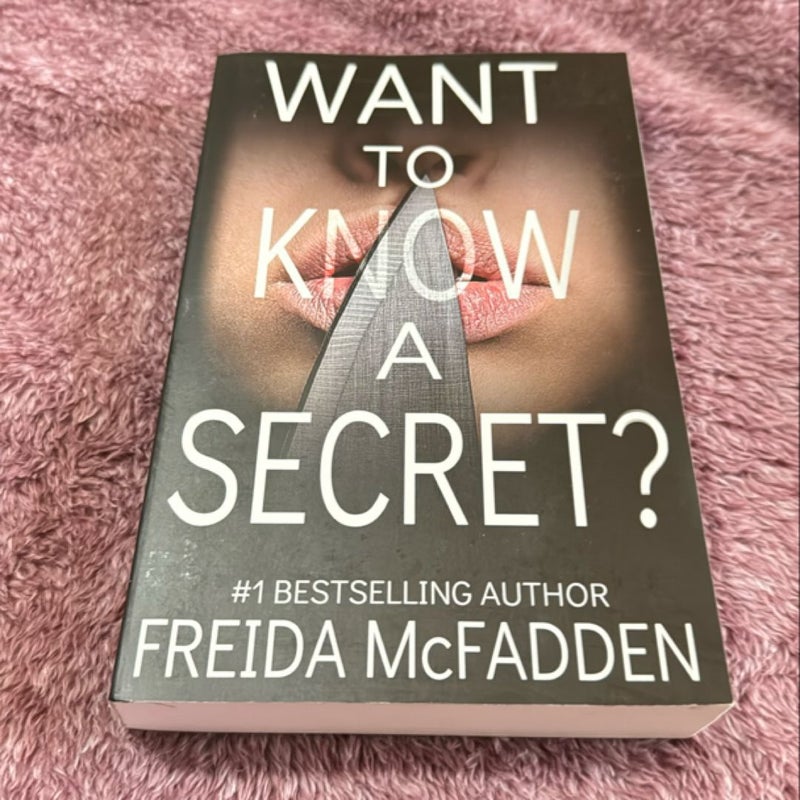 Want to Know a Secret?