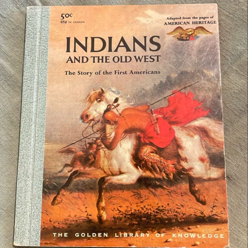 Indians and the Old West