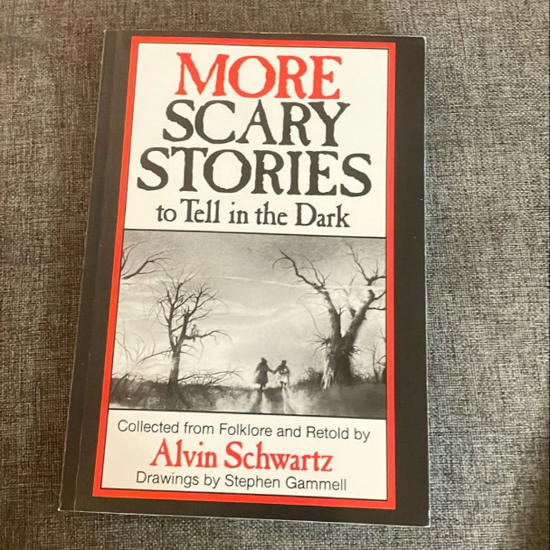 Scary Stories to Tell in the Dark; More Scary Stories; Scary Stories 3