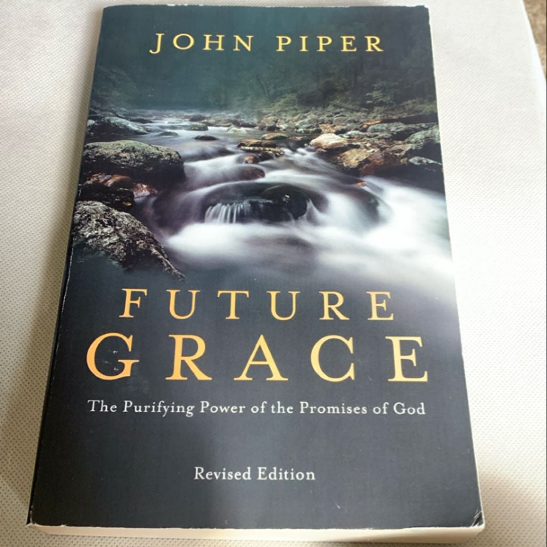 Future Grace, Revised Edition