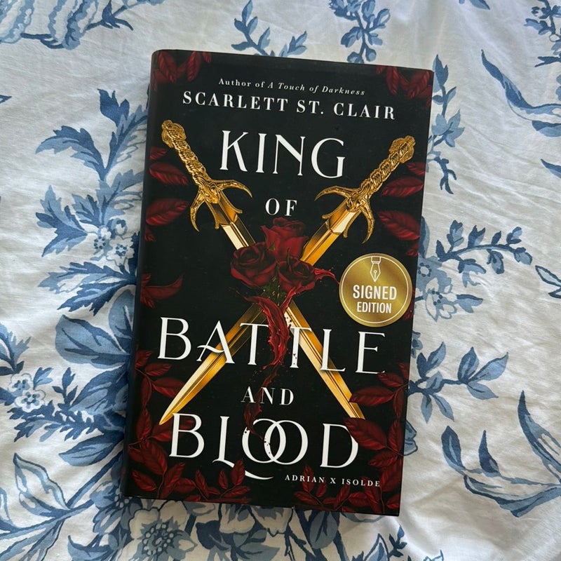 King of Battle and Blood SIGNED HARDCOVER