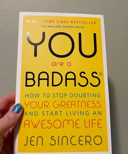 You Are a Badass®