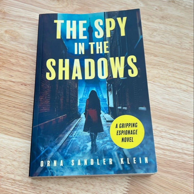 The Spy in the Shadows