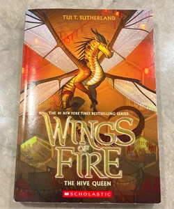 The Hive Queen (Wings of Fire, Book 12)