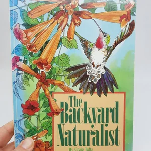 The Backyard Naturalist