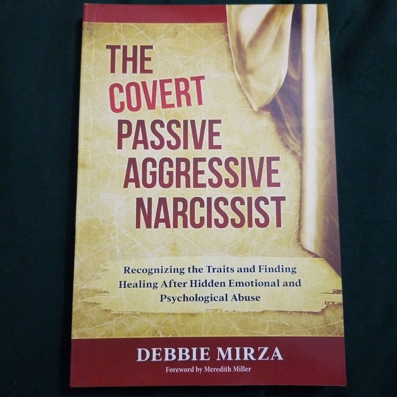 The Covert Passive-Aggressive Narcissist