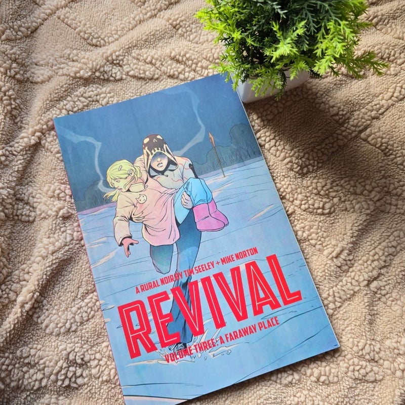 Revival Vol. 1, 2, 3, 4, & 5