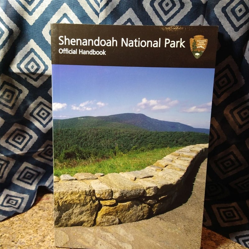 Shenandoah National Park Official Handbook 