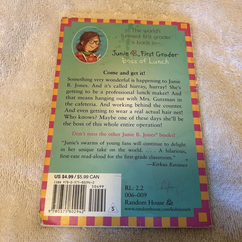 Junie B. Jones #19: Boss of Lunch