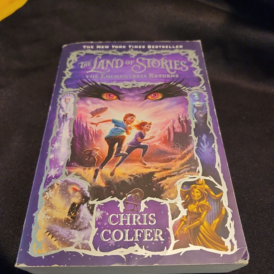 The Land of Stories: the Enchantress Returns