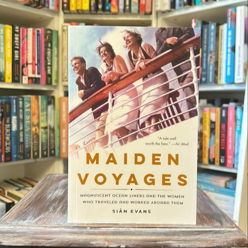 Maiden Voyages