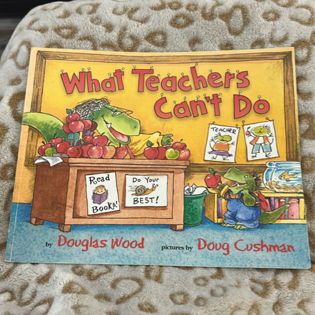 What Teachers Can’t Do