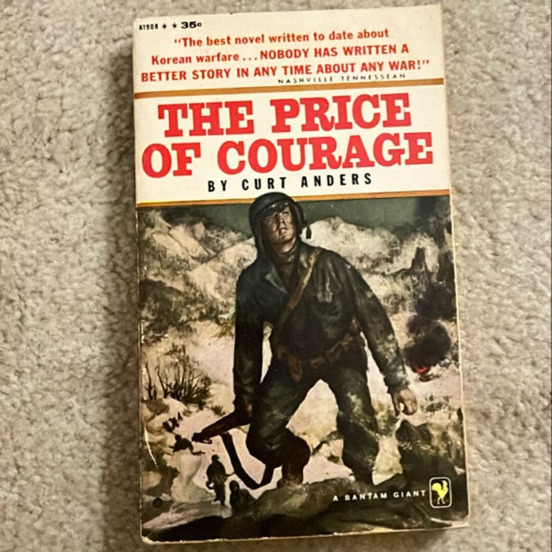 The Price of Courage