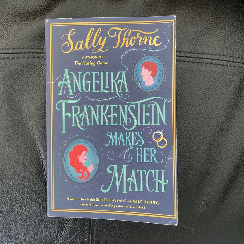 Angelika Frankenstein Makes Her Match (First Edition )