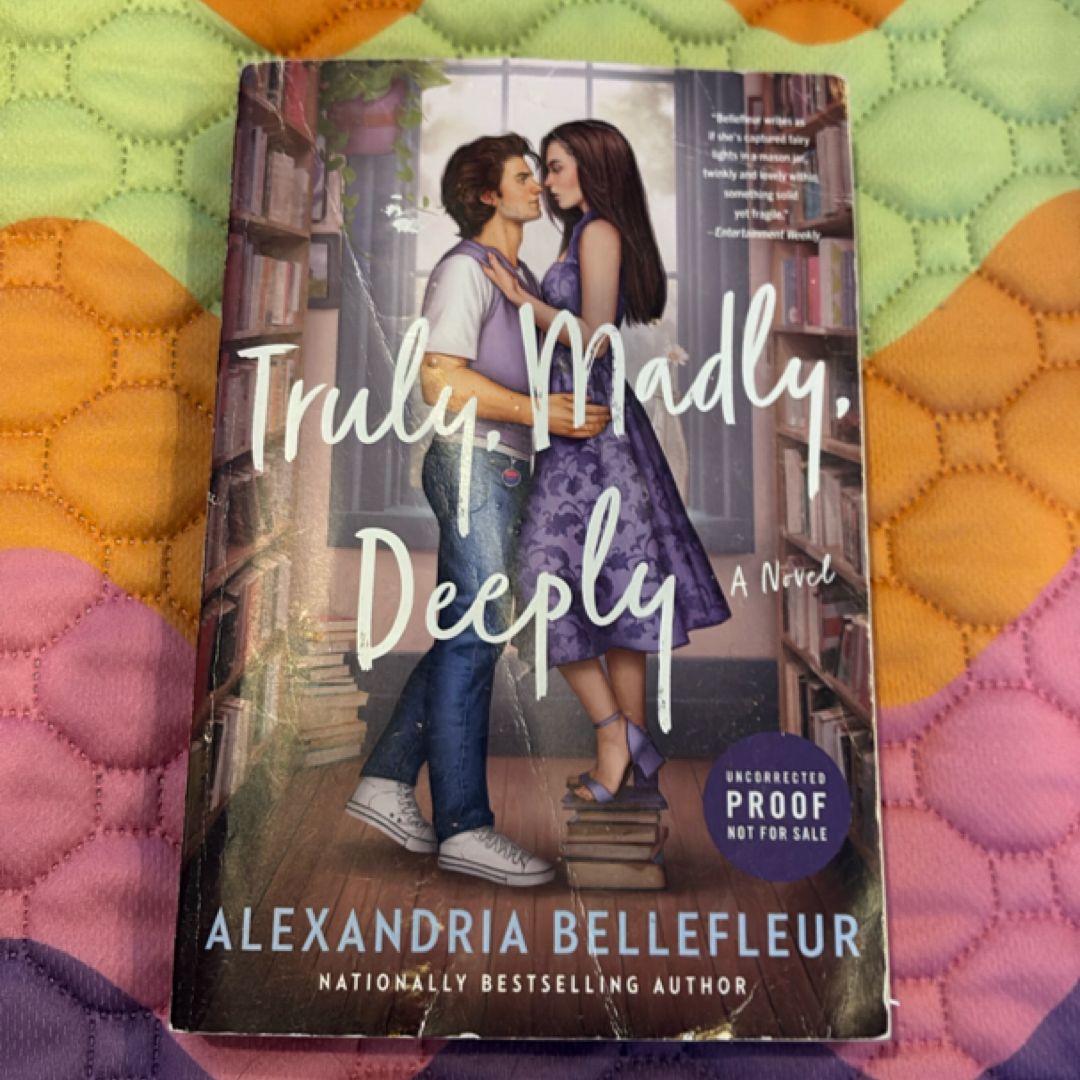 Truly, Madly, Deeply ARC