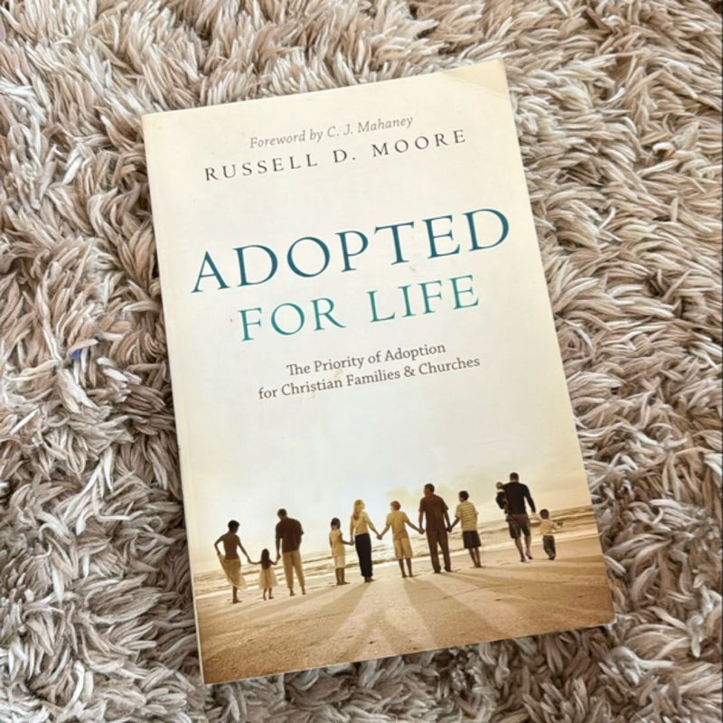 Adopted for Life