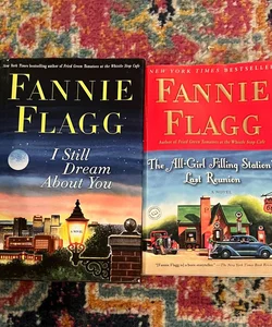 Fannie Flagg - I Still Dream About You (HC) & The All-Girl Filling Station’s(PB)