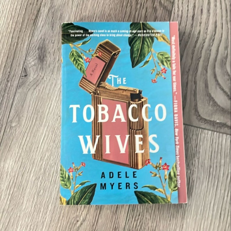 The Tobacco Wives