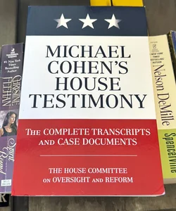 Michael Cohen's House Testimony