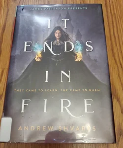 It Ends in Fire
