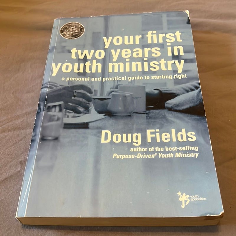 Your First Two Years in Youth Ministry