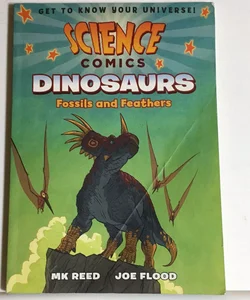 Science Comics: Dinosaurs