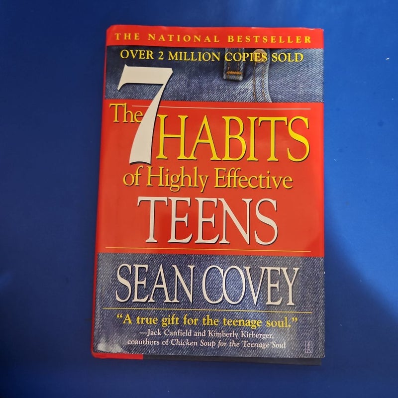 The 7 Habits if Highly Effective Teens