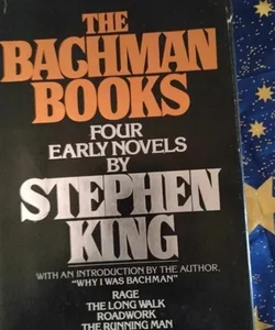 The Bachman Books:Four Early Novels by Stephen King.  First edition second printing