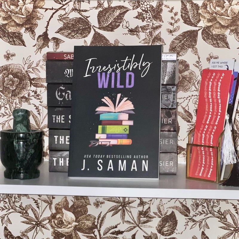Irresistibly Wild *Signed*
