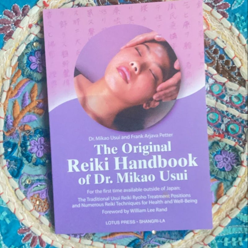 The Original Reiki-Handbook of Dr. Mikao Usui