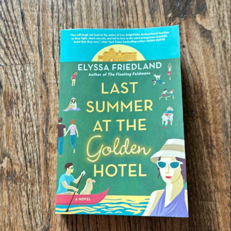 Last Summer at the Golden Hotel