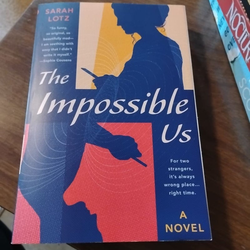 The Impossible Us