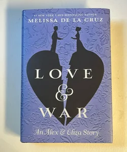 Love and War (Signed) 