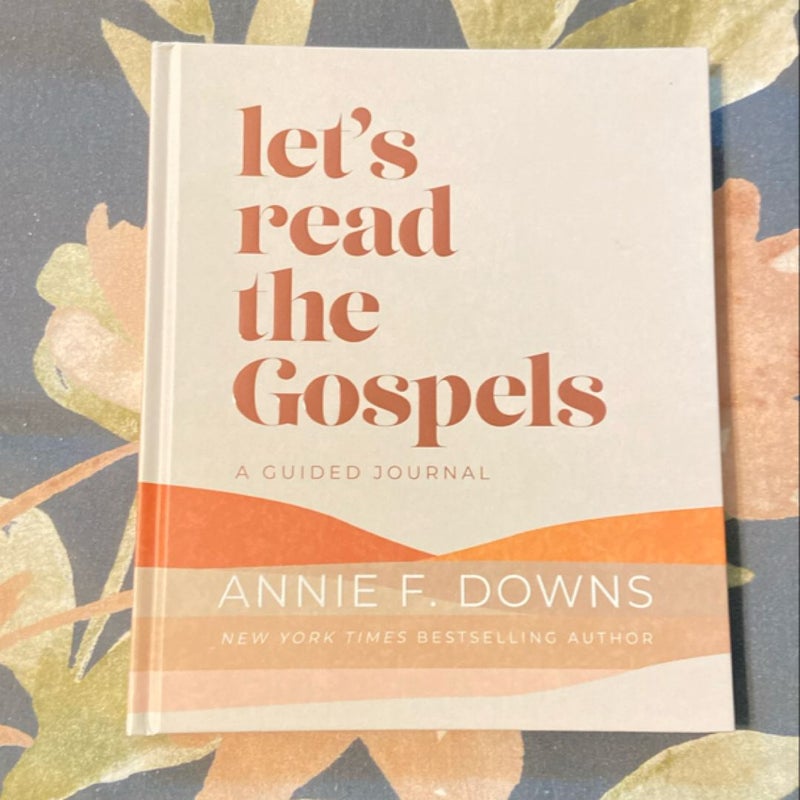 Let’s read the gospels 