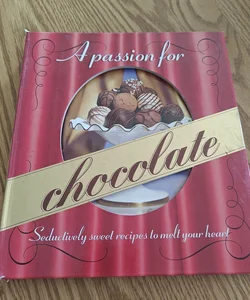 A Passion for Chocolate