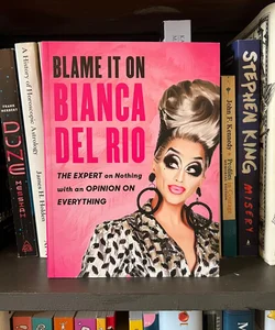 Blame It on Bianca Del Rio