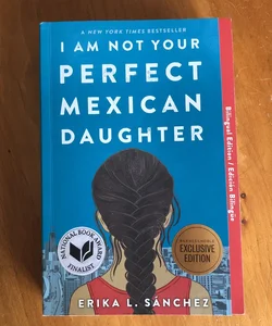 I Am Not Your Perfect Mexican Daughter (Bilingual Edition)
