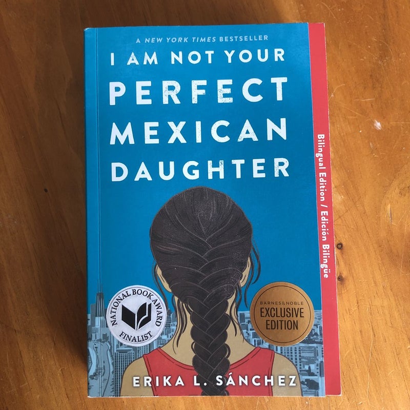 I Am Not Your Perfect Mexican Daughter (Bilingual Edition)