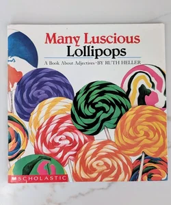 Many Luscious Lollipops