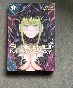 Sundome!! Milky Way Vol. 4 by Kazuki Funatsu, Paperback