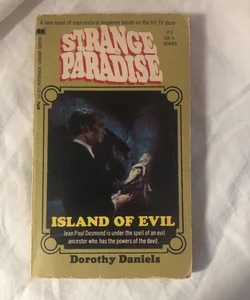 Strange Paradise: Island of Evil