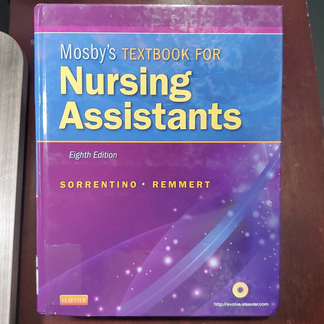 Mosby's Textbook for Nursing Assistants - Hard Cover Version