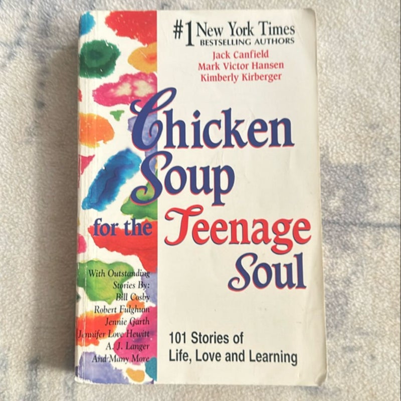 Chicken Soup for the Teenage Soul