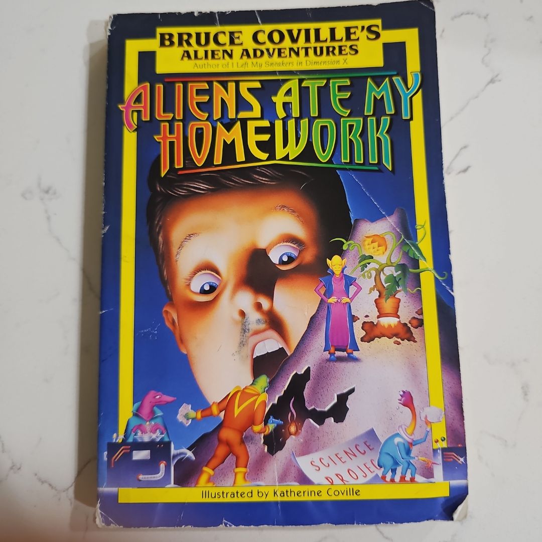 Aliens Ate My Homework