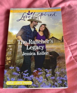 The Rancher’s Legacy