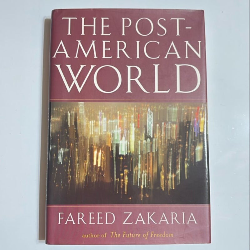 The Post American World