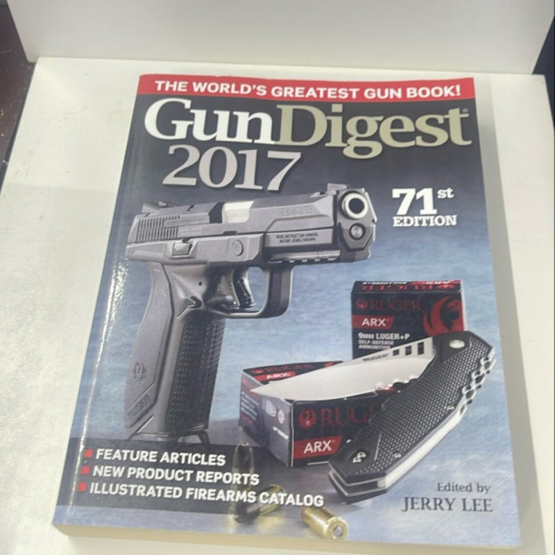 Gun Digest 2017 71st Ed